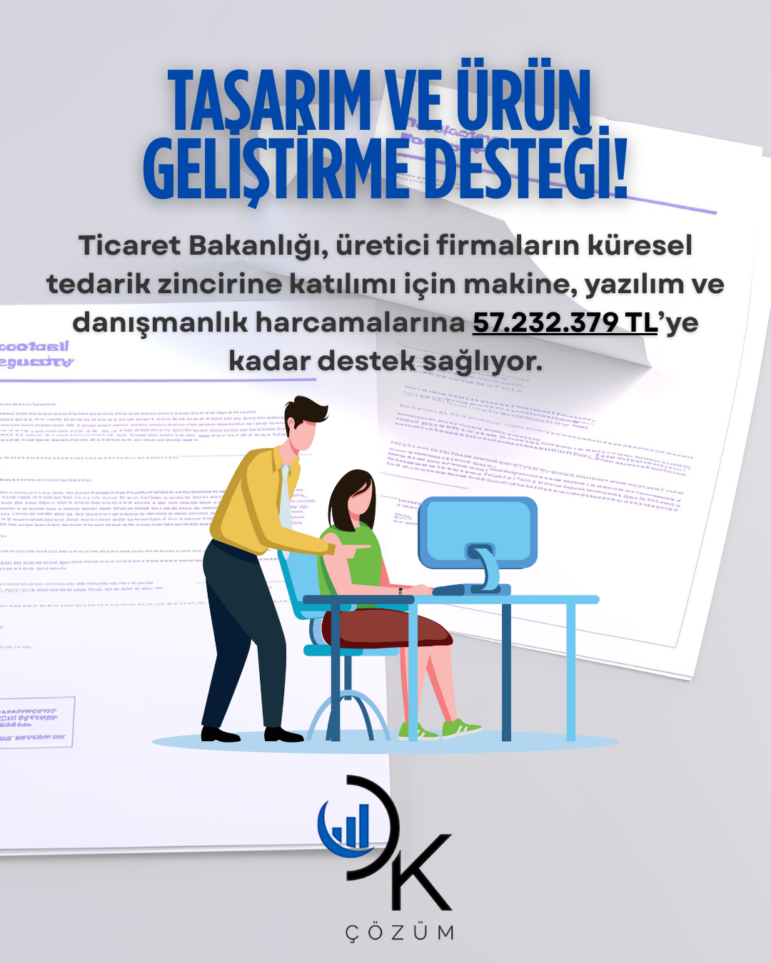 Tasarım ve ürün geliştirme desteği