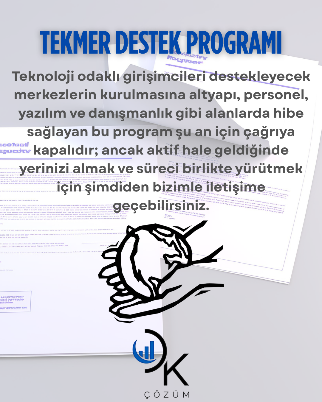 DK Çözüm KOSGEB başta olmak üzere tüm devlet destekleri ve teşvik programlarında uzman çözümler sunar.