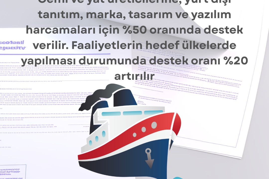Gemi ve Yat Sektörüne Yönelik Tasarım ve Marka Desteği