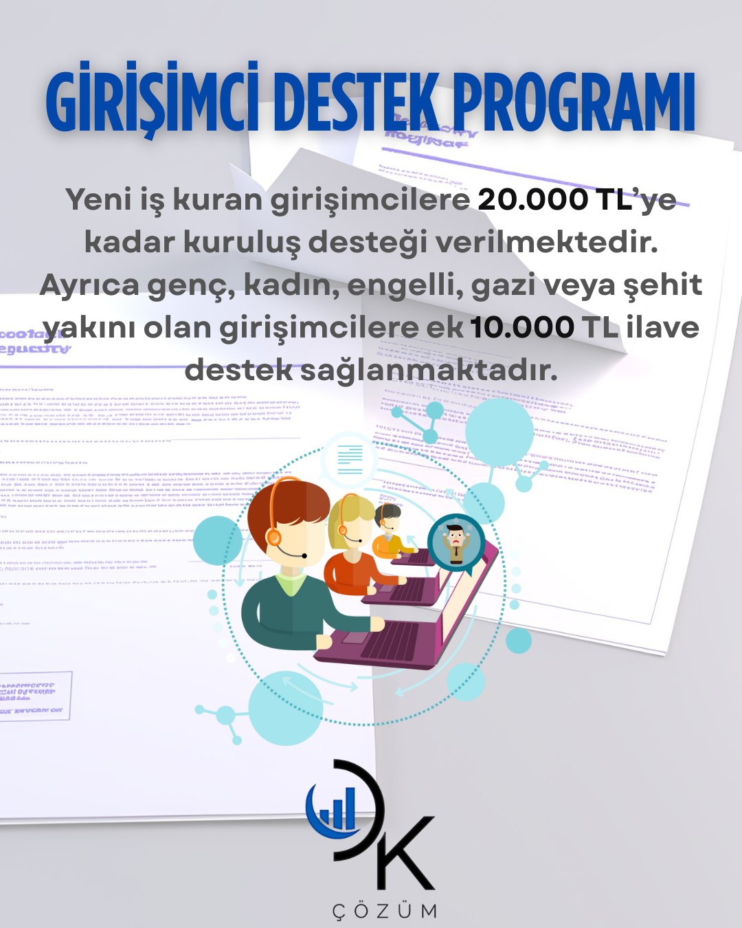 DK Çözüm KOSGEB başta olmak üzere tüm devlet destekleri ve teşvik programlarında uzman çözümler sunar.