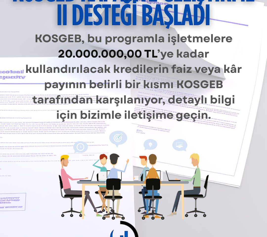 KOSGEB Kapasite Geliştirme Destek Programı çağrısı yayınlandı