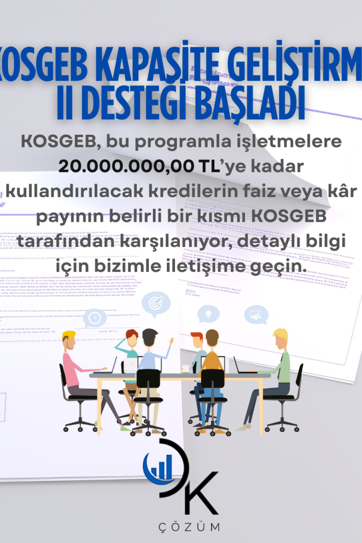 KOSGEB Kapasite Geliştirme Destek Programı çağrısı yayınlandı