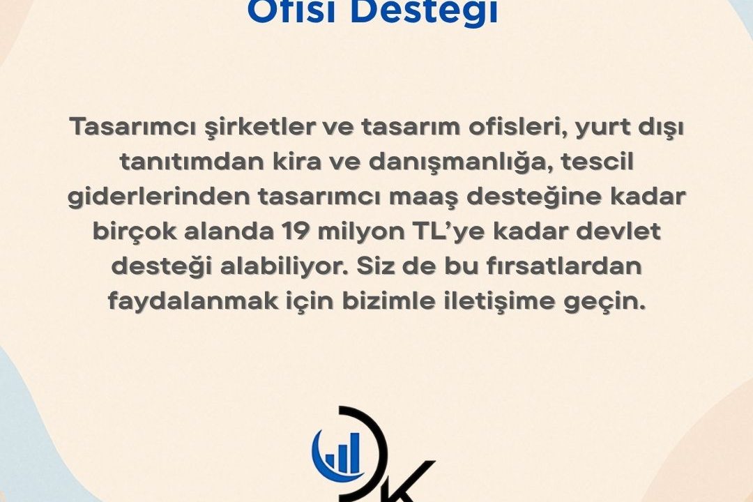 Tasarımcı Şirket ve Tasarım Ofisi Desteği
