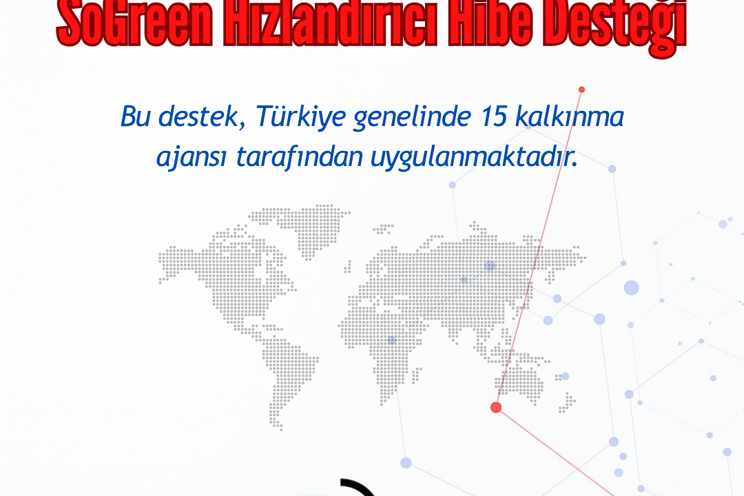 SoGreen Hızlandırıcı Hibe Desteği