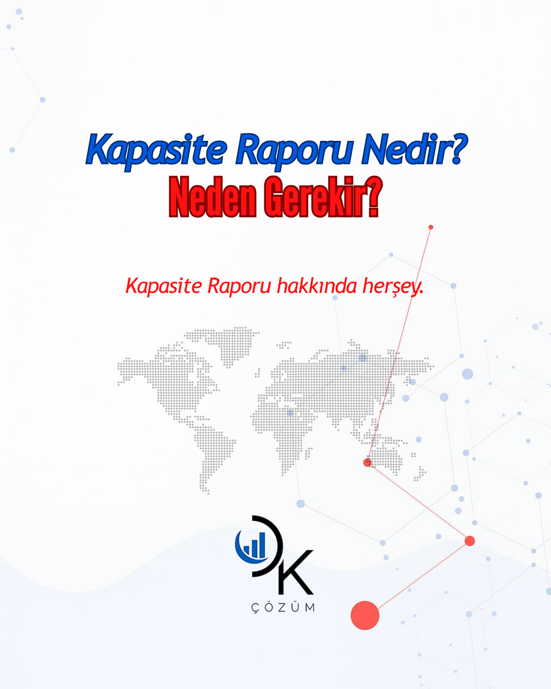 Kapasite Raporu