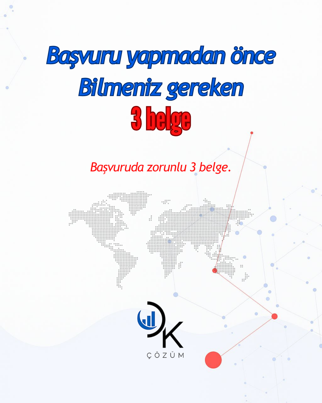 başvuruda zorunlu 3 belge