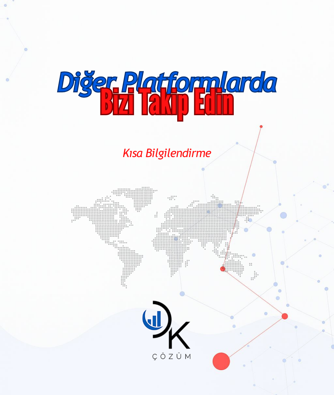 Bizi bu platformlarımızda da takip edin! 🌟