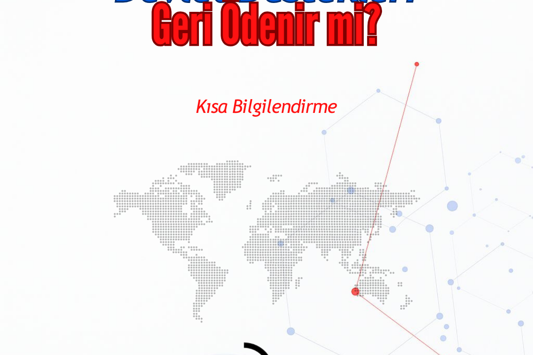 Devlet Destekleri Geri Ödenir mi?