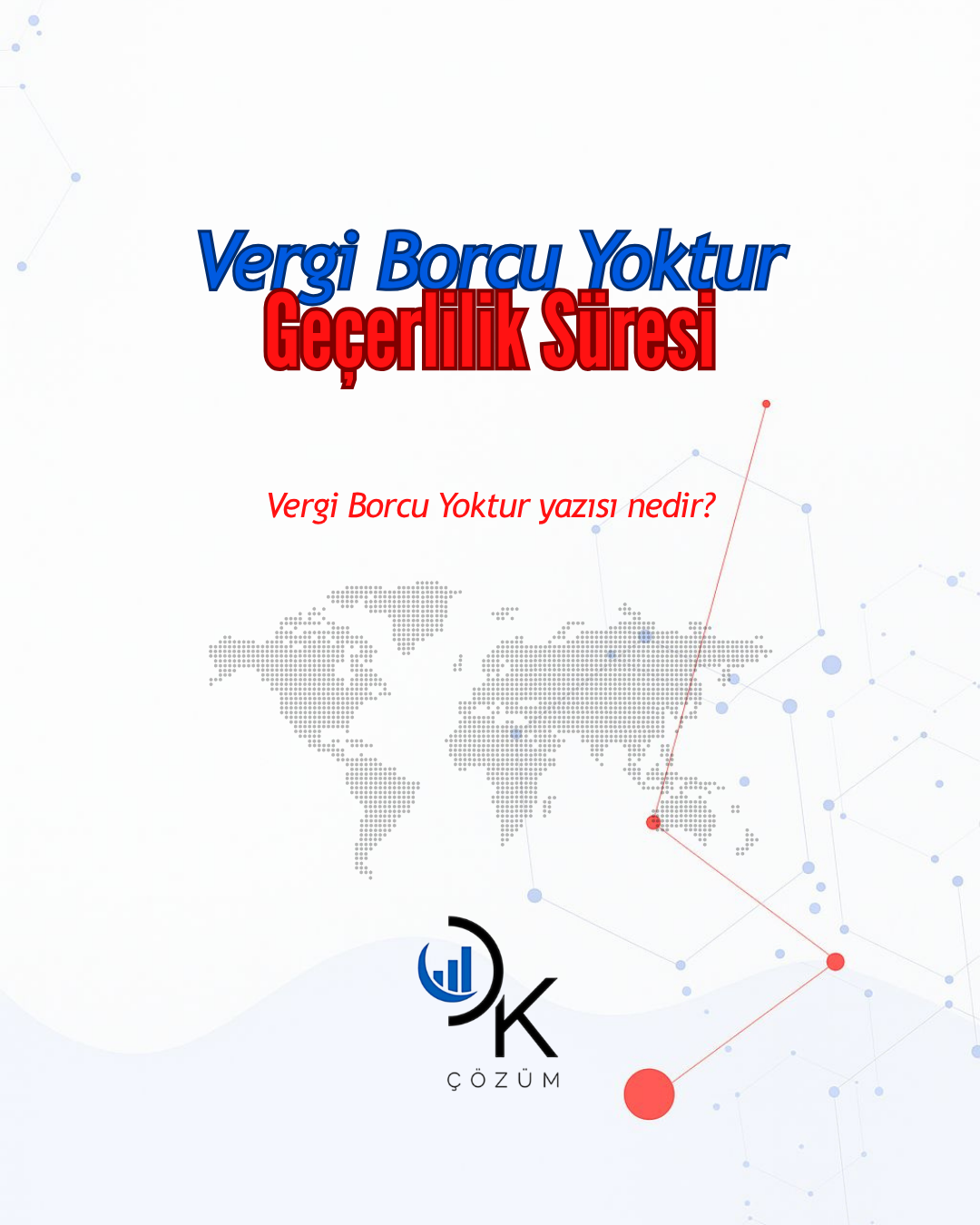 vergi borcu yoktur