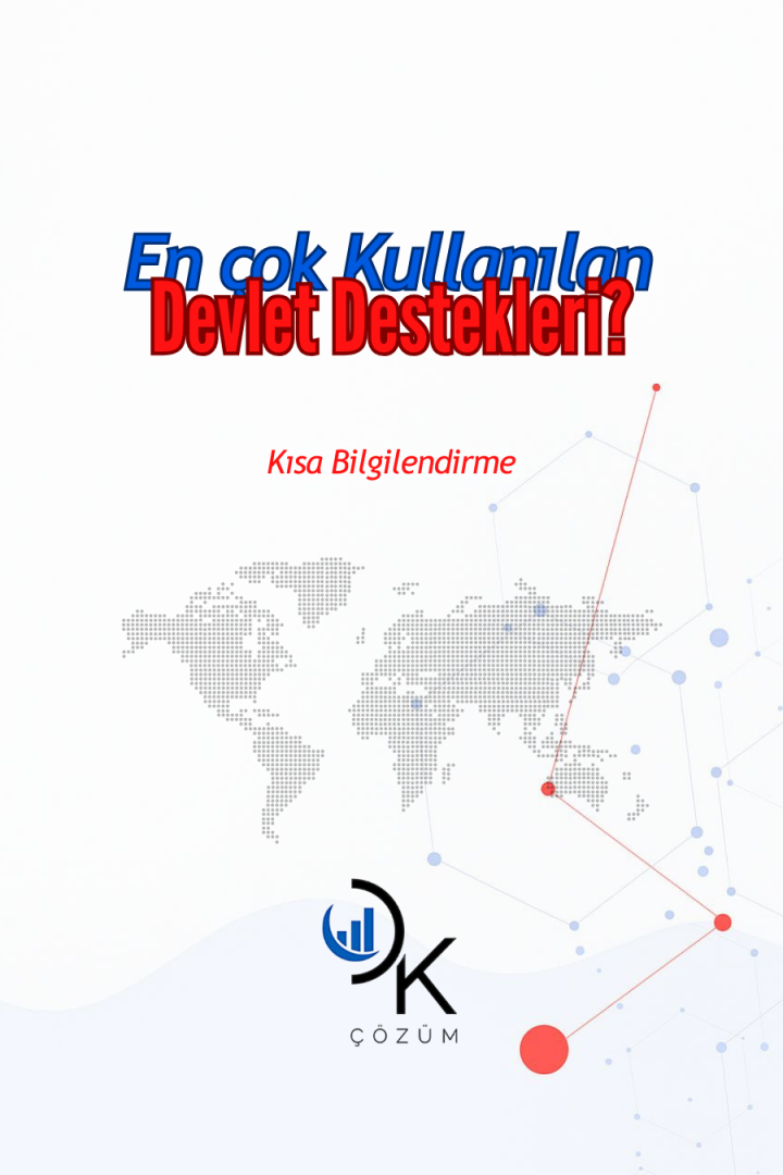En Çok Kullanılan Devlet Destekleri