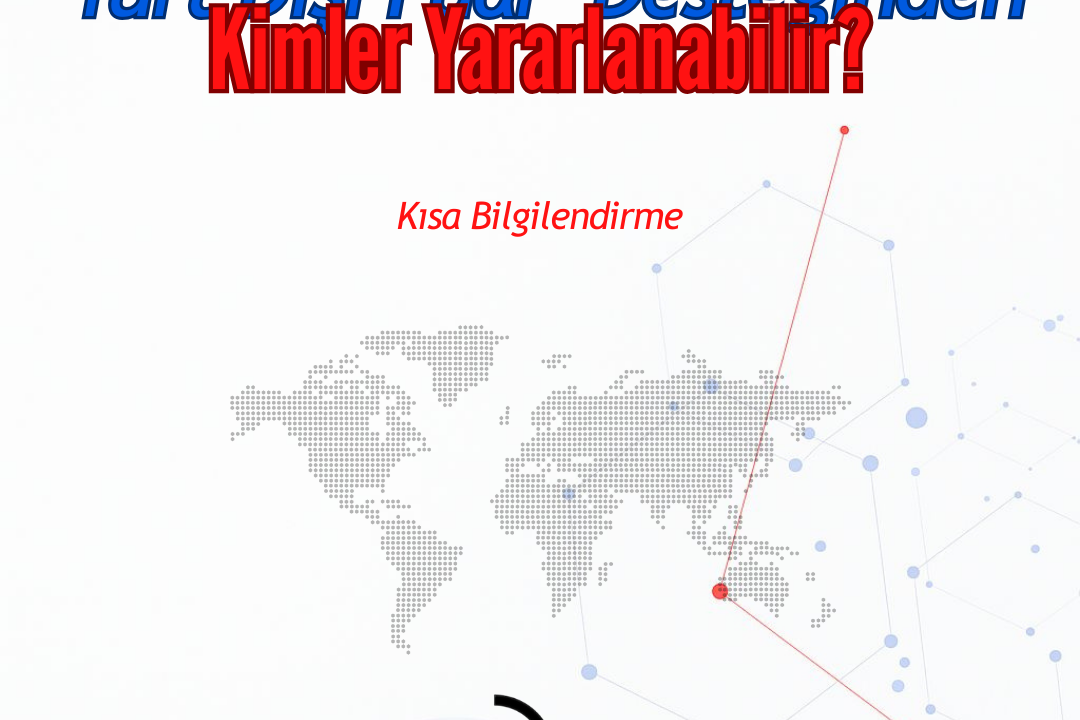 Yurtdışı Fuar Desteğinden Kimler Faydalanabilir?