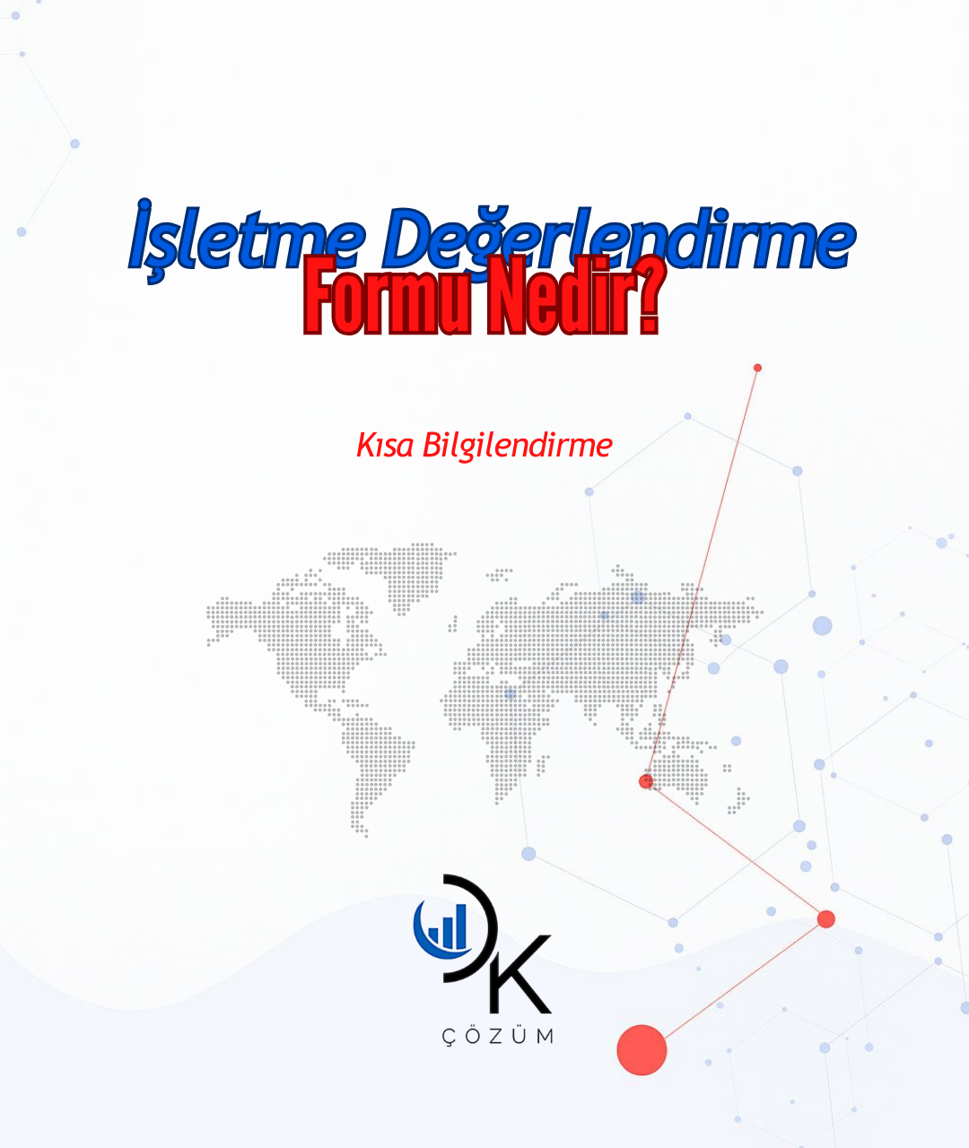 KOSGEB İşletme Değerlendirme Raporu
