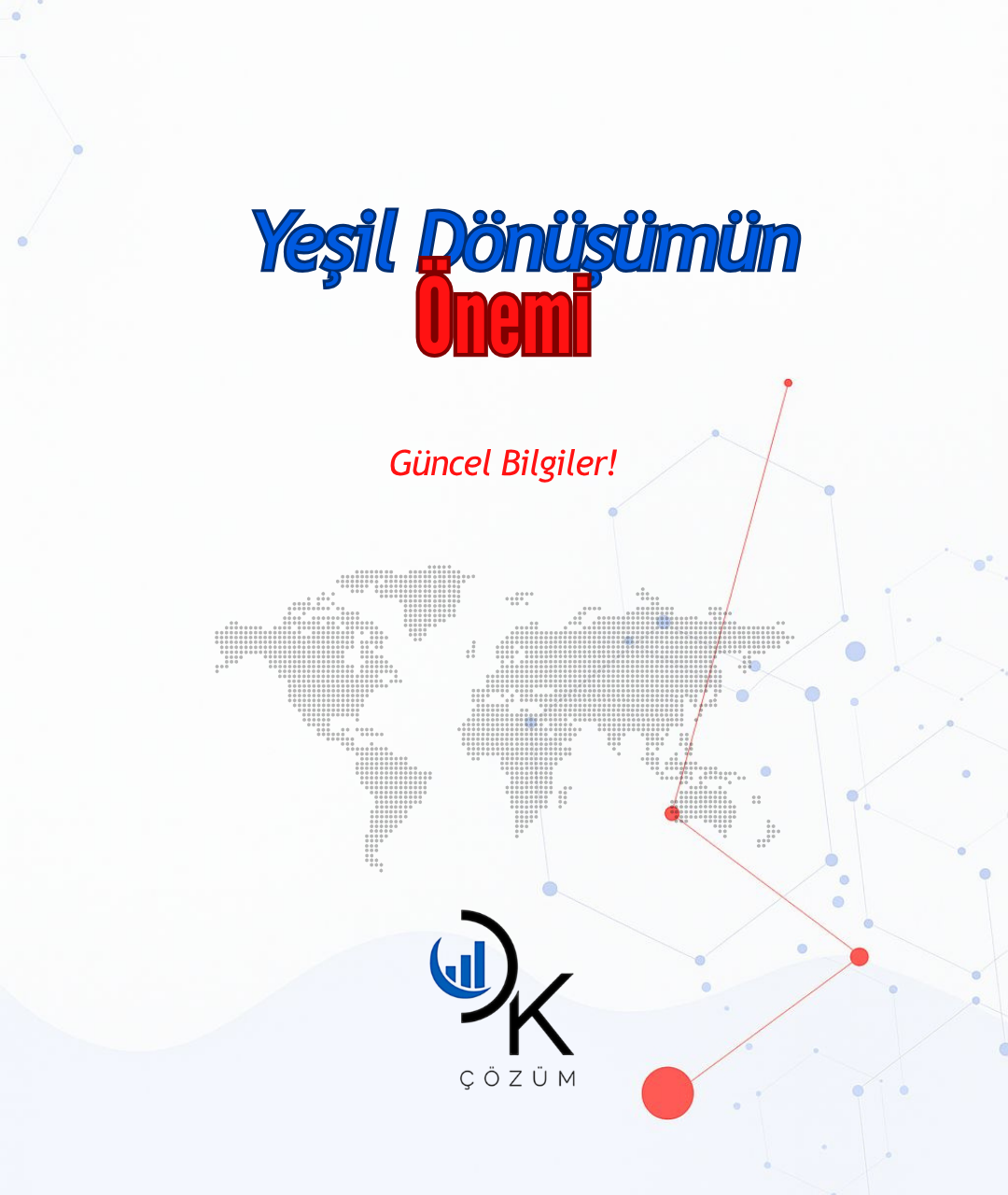 Yeşil Dönüşüm Nedir